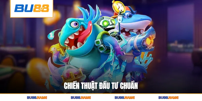 Chiến thuật đầu tư chuẩn