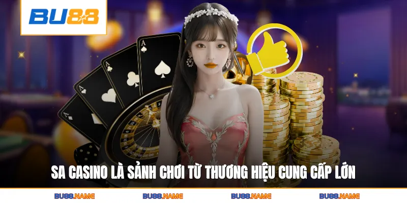 SA Casino BU88 - Sòng Bạc Live Đẳng Cấp Hàng Đầu Châu Á 2 SA casino là sảnh chơi từ thương hiệu cung cấp lớn